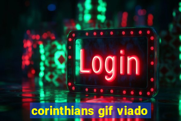 corinthians gif viado